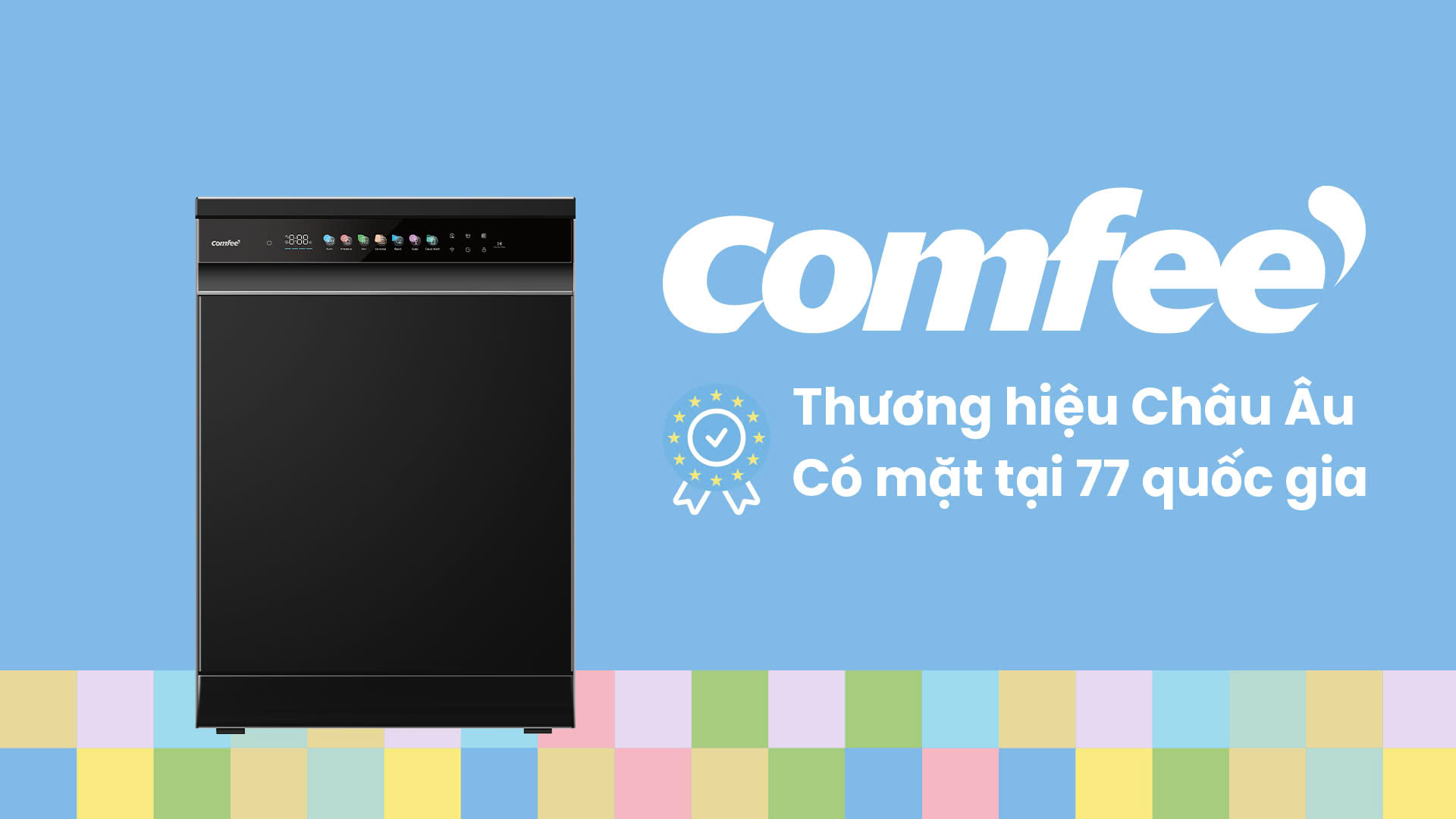 Comfee - thương hiệu máy rửa bát uy tín và chất lượng 