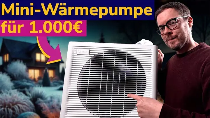 schlau energiesparen: Mini-Wärmepume für 1.000 €